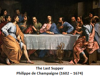 "The Last Supper" - Philippe de Champaigne (1602 – 1674)