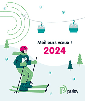 Meilleurs voeux Pulsy 2024
